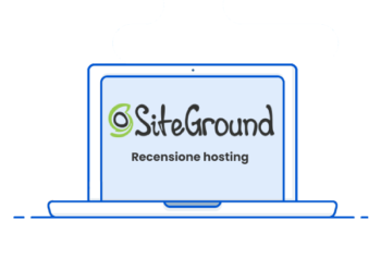 SiteGround: recensione hosting, prezzi, opinioni. È l’hosting da scegliere nel 2023?